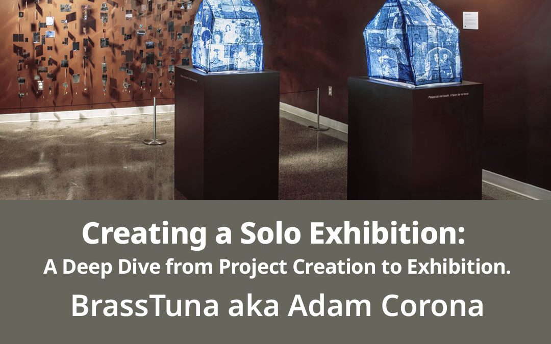 Creating a Solo Exhibition