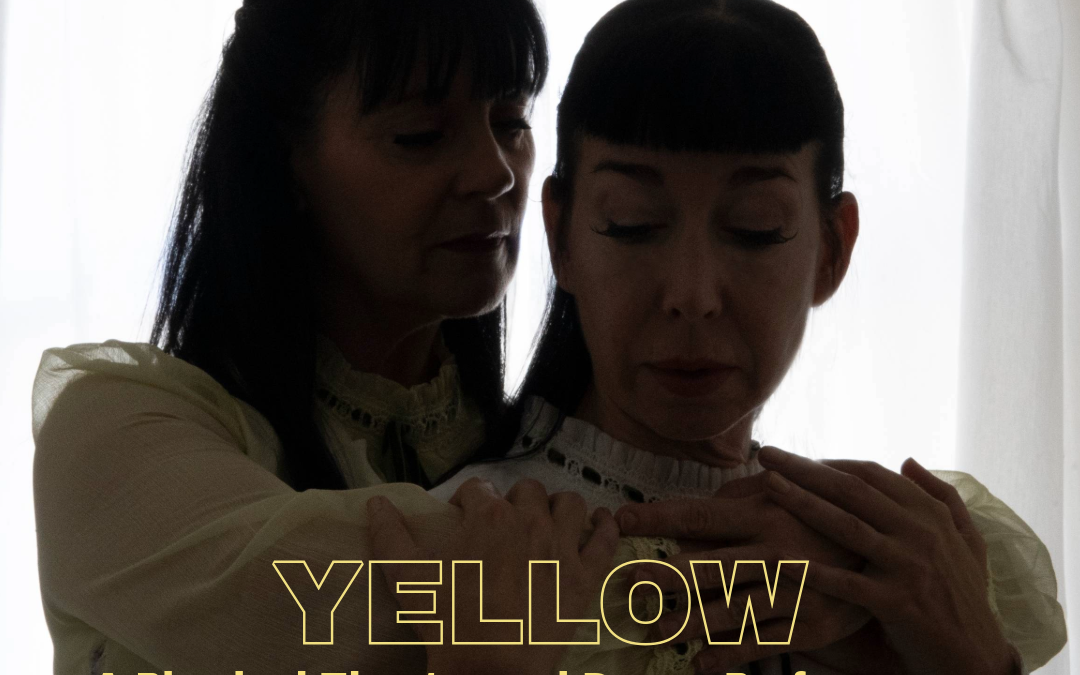 YELLOW – A Physical Theatre and Dance Performance