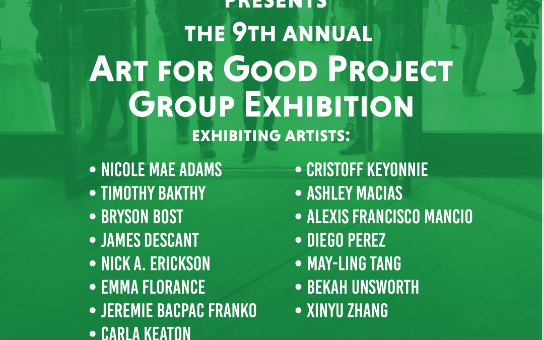 9th Annual Art for Good Project presented by the Carmody Foundation