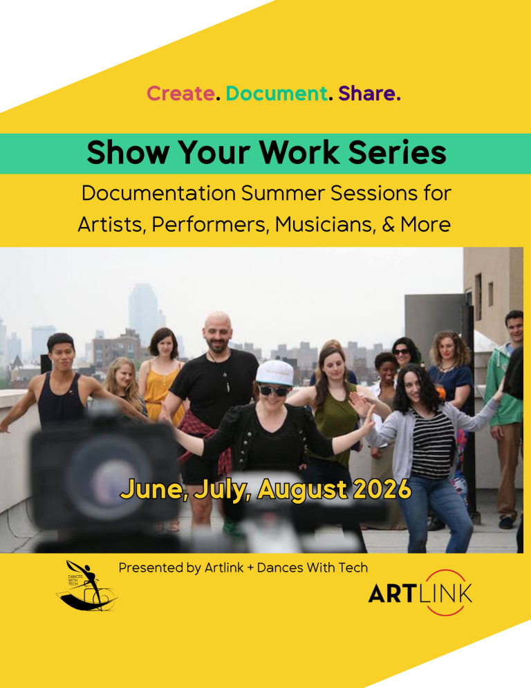 Show Your Work Series: Documentation for Artists, Performers, Musicians & More